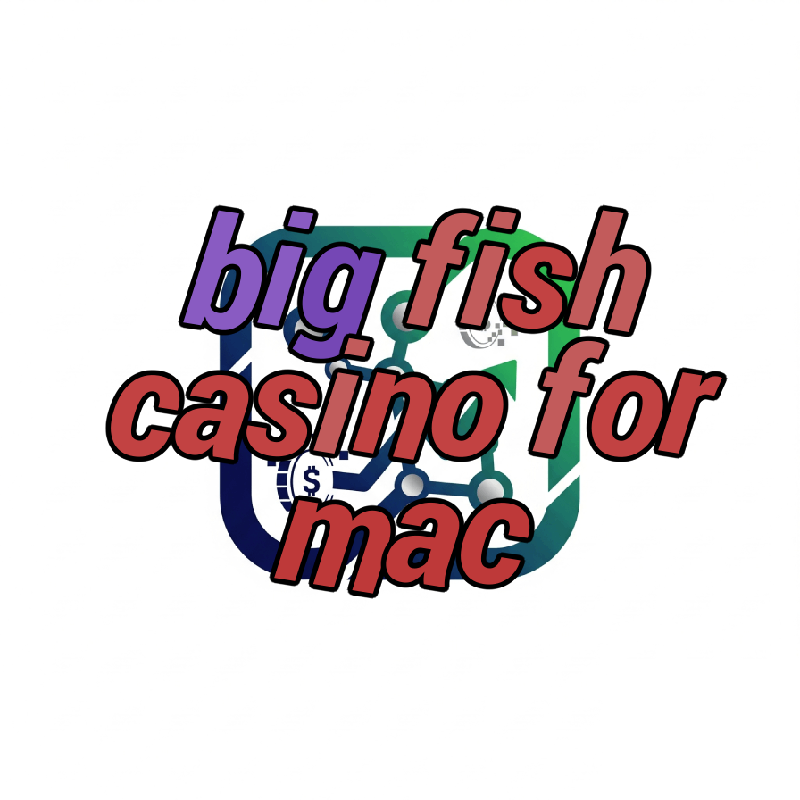 big fish casino for mac